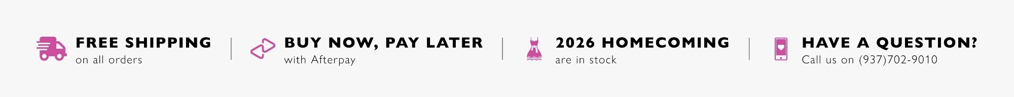 Image banner showcasing free shipping on all orders, afterpay, prom  2026 wording and the phone number of the store