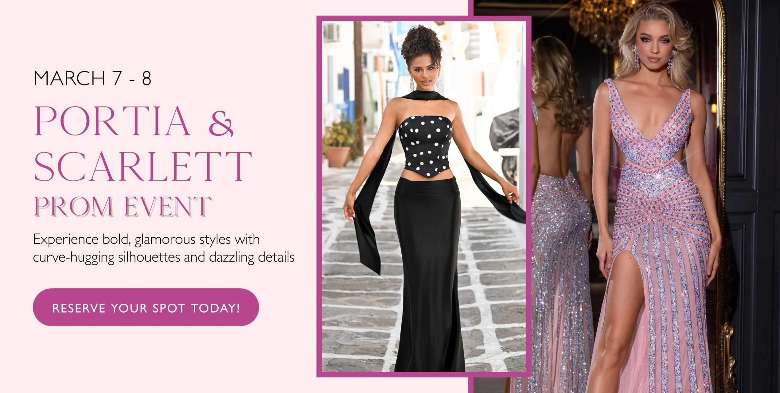 Portia and Scarlett Prom Event Banner
